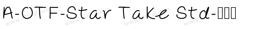 A-OTF-Star Take Std字体转换